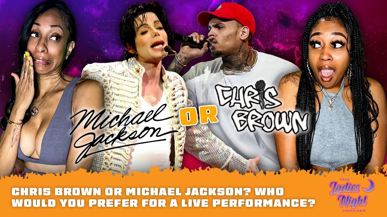 Chris Brown Or Michael Jackson? Who Would You Prefer For A Live Performance?