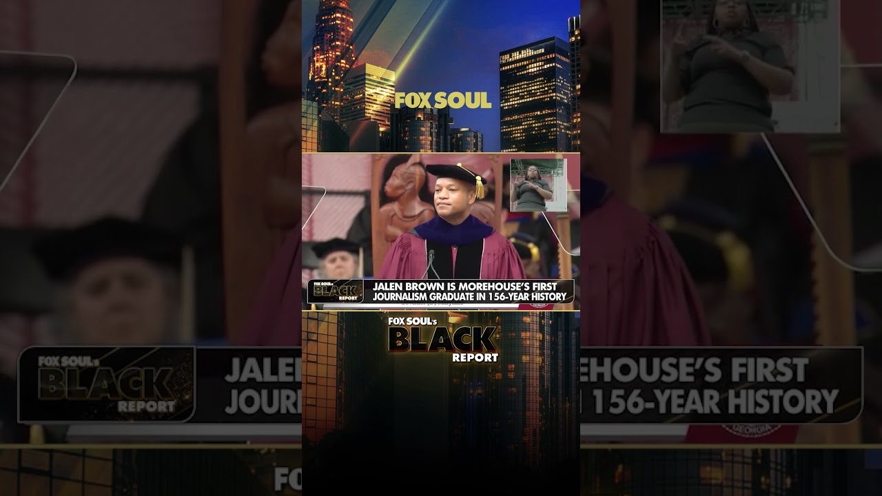 Morehouse Has Its 1st Journalism Graduate In 156-Year History! | FOX SOUL's Black Report