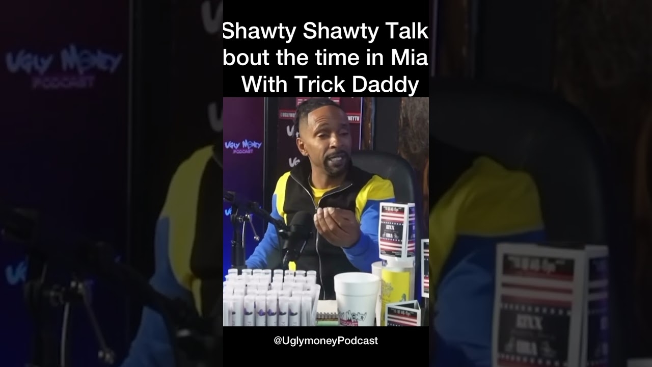 #ShawtyShawty talks about the time in #Miami with #TrickDaddy