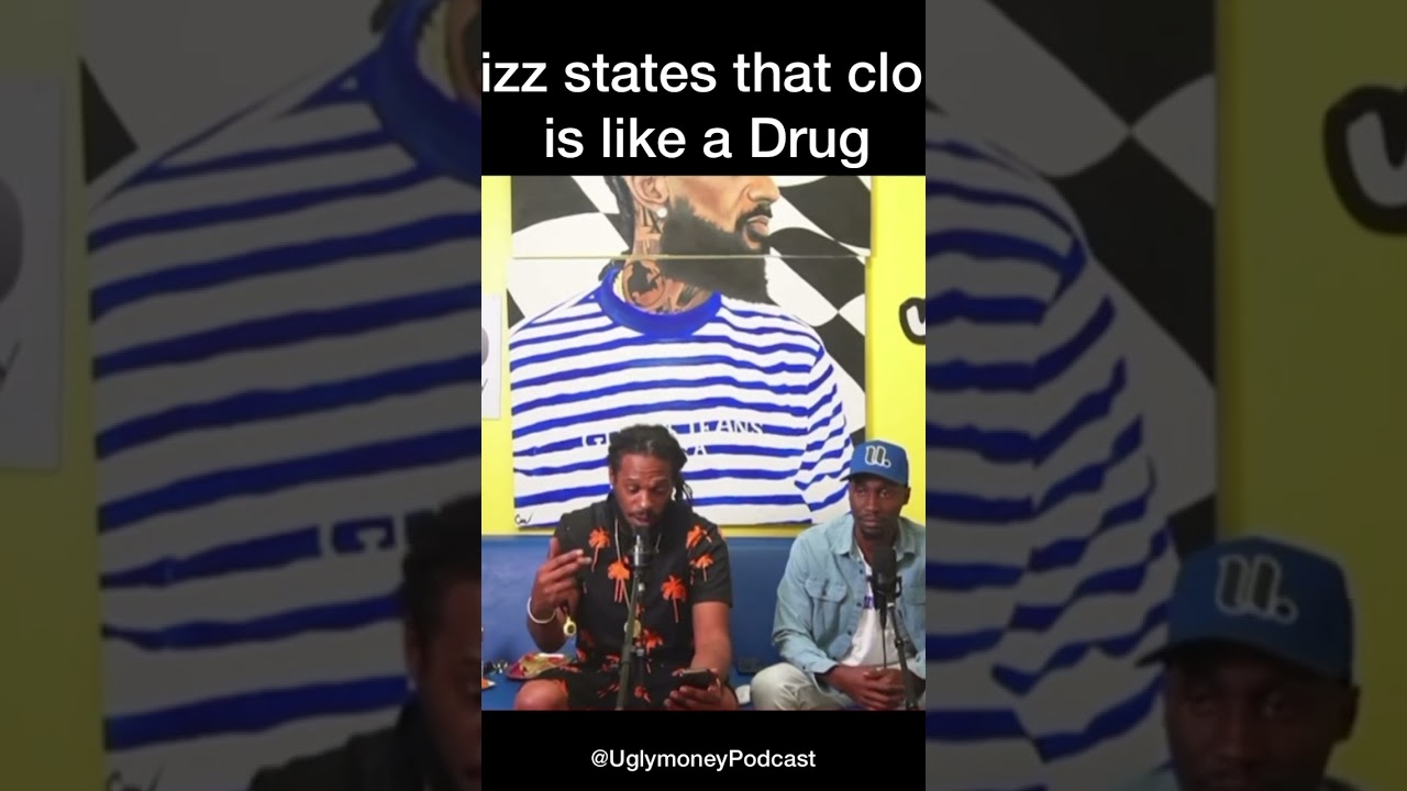 #Bizz says clout is like a drug