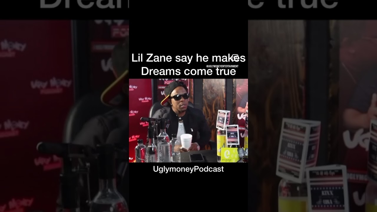 #LilZane says he makes dreams come true
