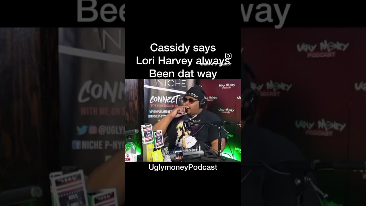 #Cassidy says #LoriHarvey always been dat way
