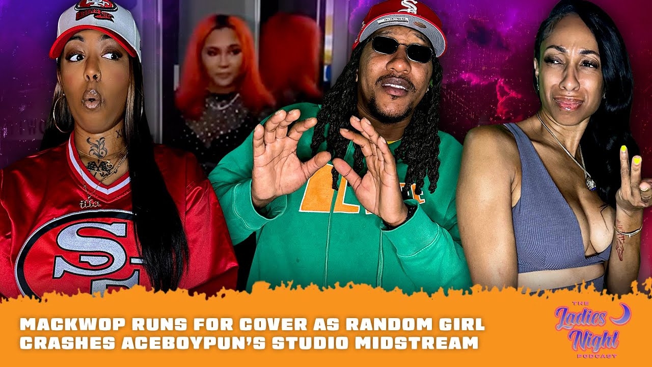 Mackwop Runs For Cover As Random Girl Crashes AceBoyPuns Studio Midstream