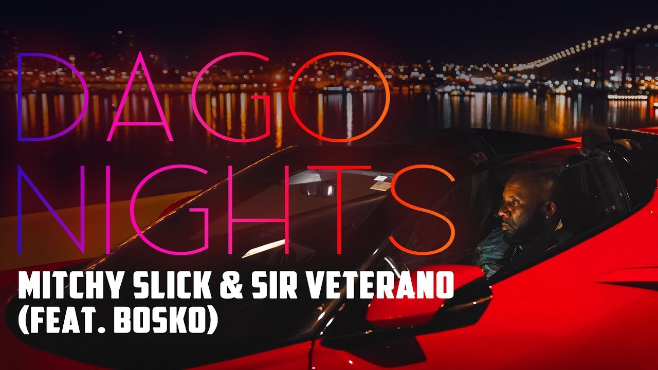 Mitchy Slick & Sir Veterano - Dago Nights (feat. Bosko) (Official Music video)