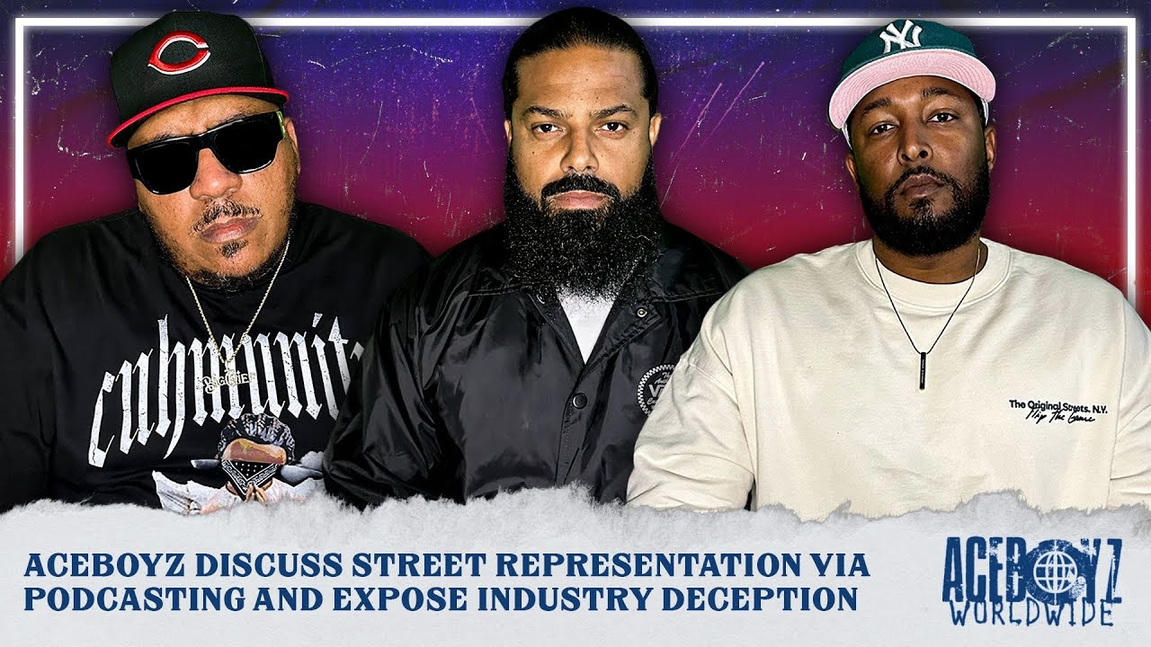 AceBoyz Discuss Street Representation via Podcasting and Expose Industry Deception