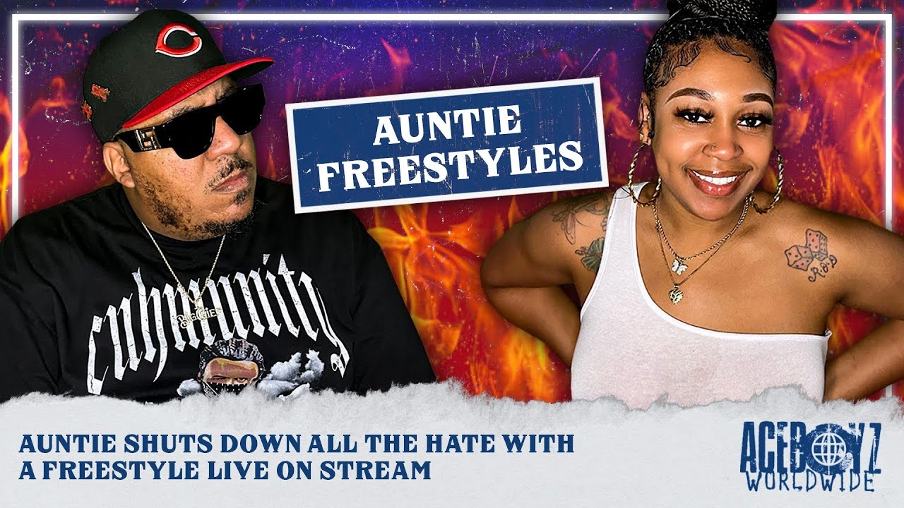 Auntie Shuts Down All The Hate & Spits A Fire Freestyle