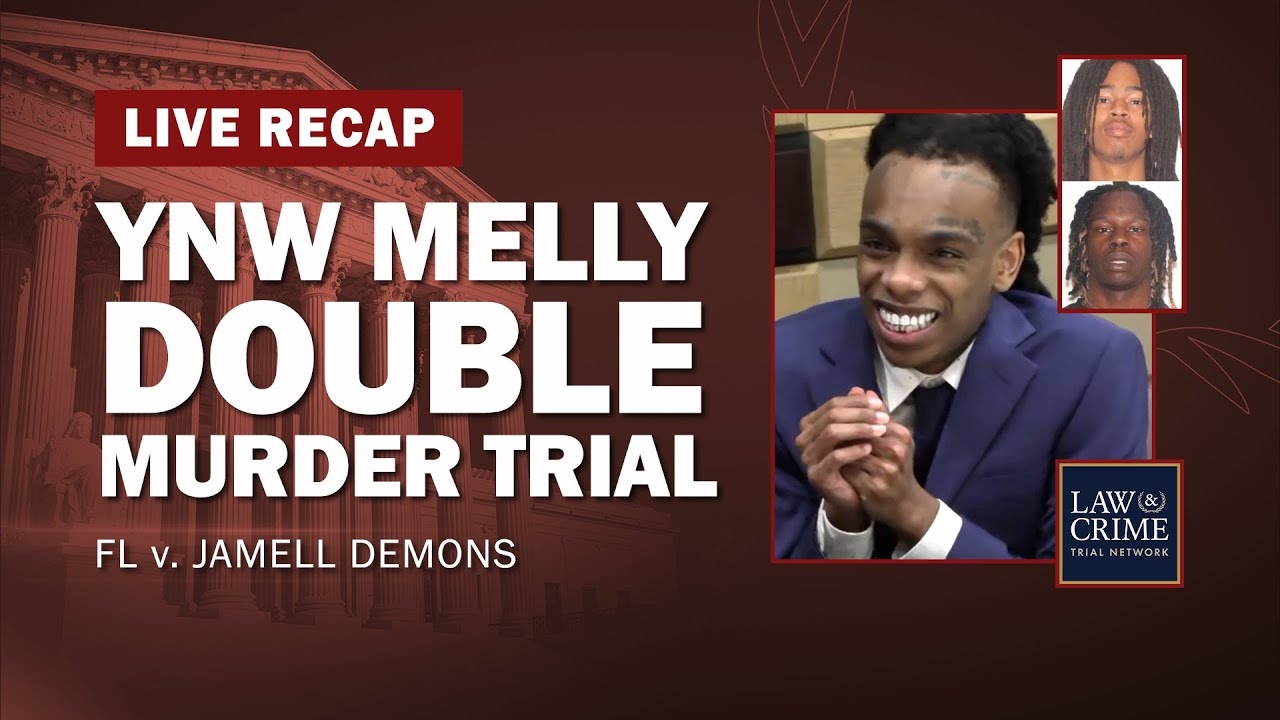 LIVE RECAP: Rapper YNW Melly Double Murder Trial  FL v. Jamell Demons