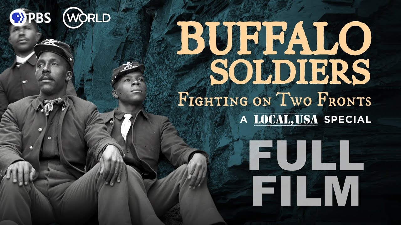 Buffalo Soldiers: Fighting on Two Fronts | Full Film | A Local, USA Special
