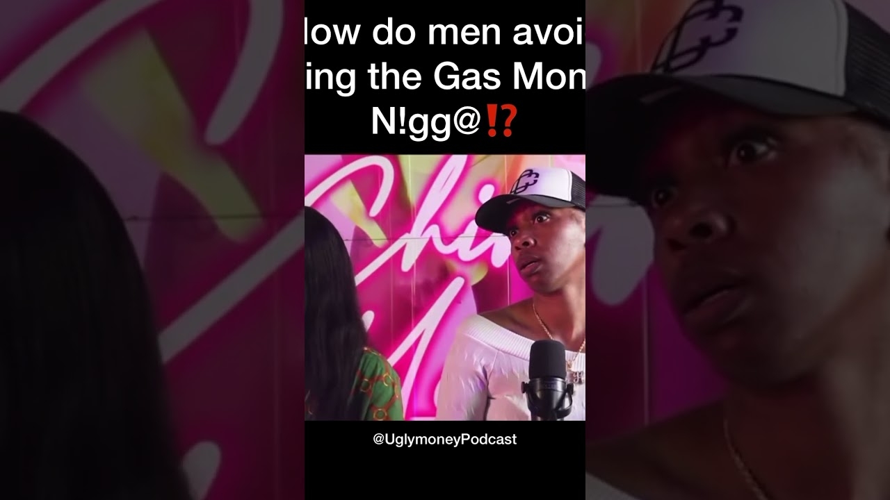 How do men avoid being the #GasMoney Nigg*s