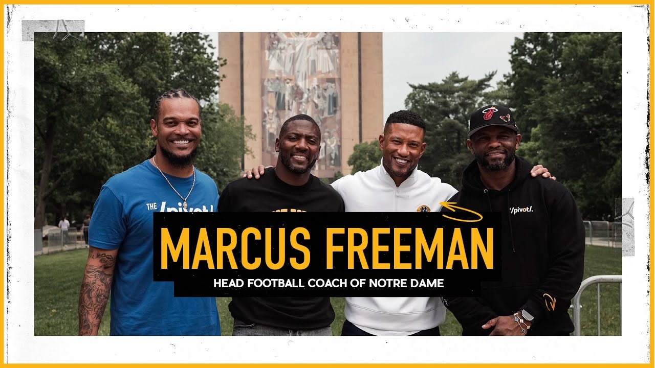 Coach Freeman: Finding Work Life Blend, Faith & Restoring Notre Dames Championship Ways | The Pivot