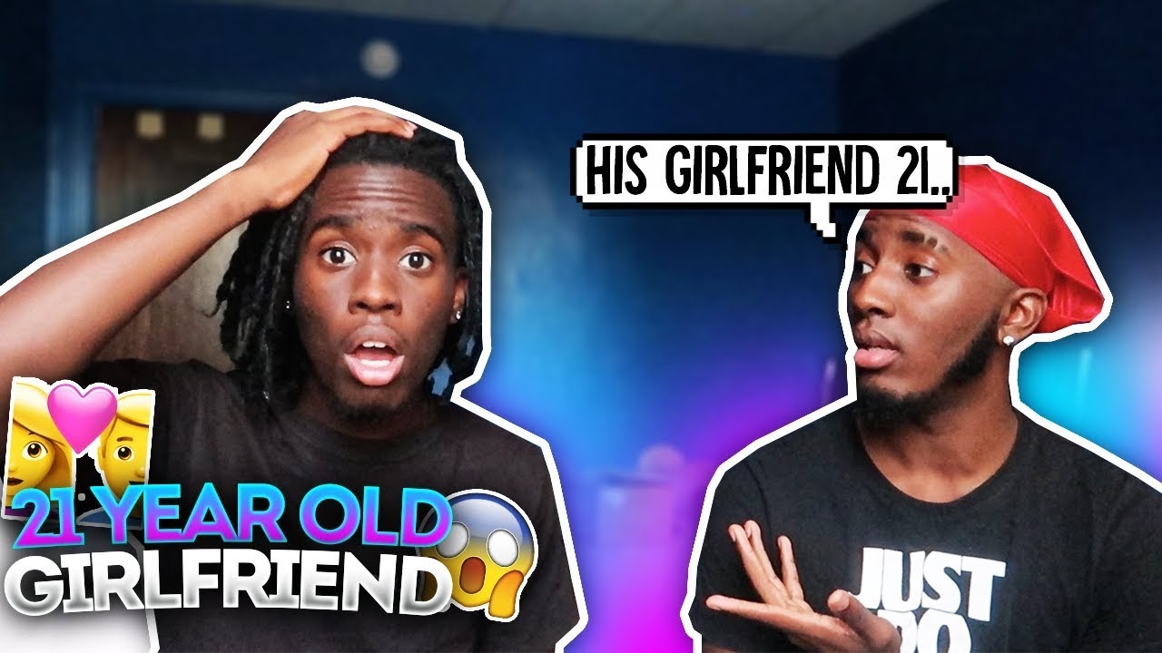 MY 14 YEAR OLD LITTLE BROTHER HAS A NEW GIRLFRIEND THAT IS 21 YEARS OLD!!
