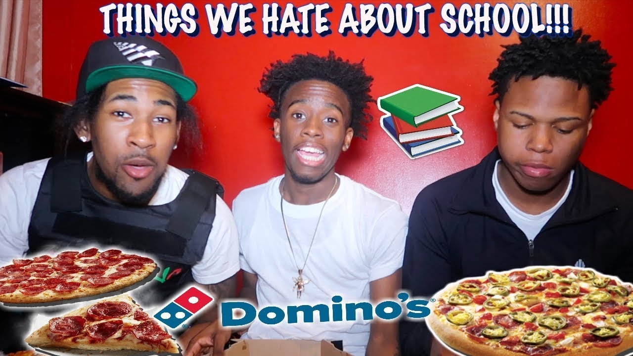 THINGS WE HATE ABOUT SCHOOL!!(DOMINO'S MUKBANG!)