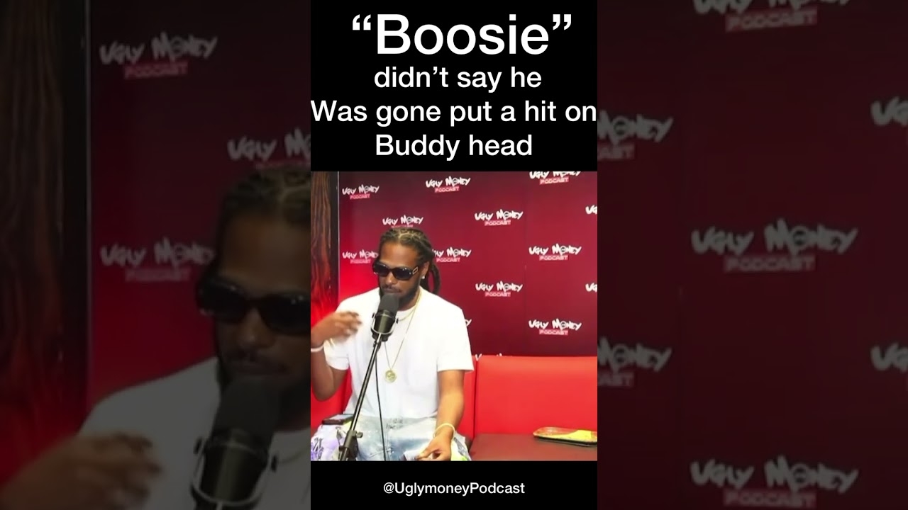 #Boosie didnt say he would put a hit on buddys head