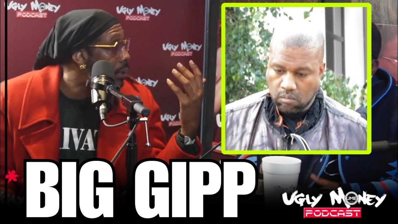 Big Gipp Dissects Kanye Falling Off He Realized Hes Black