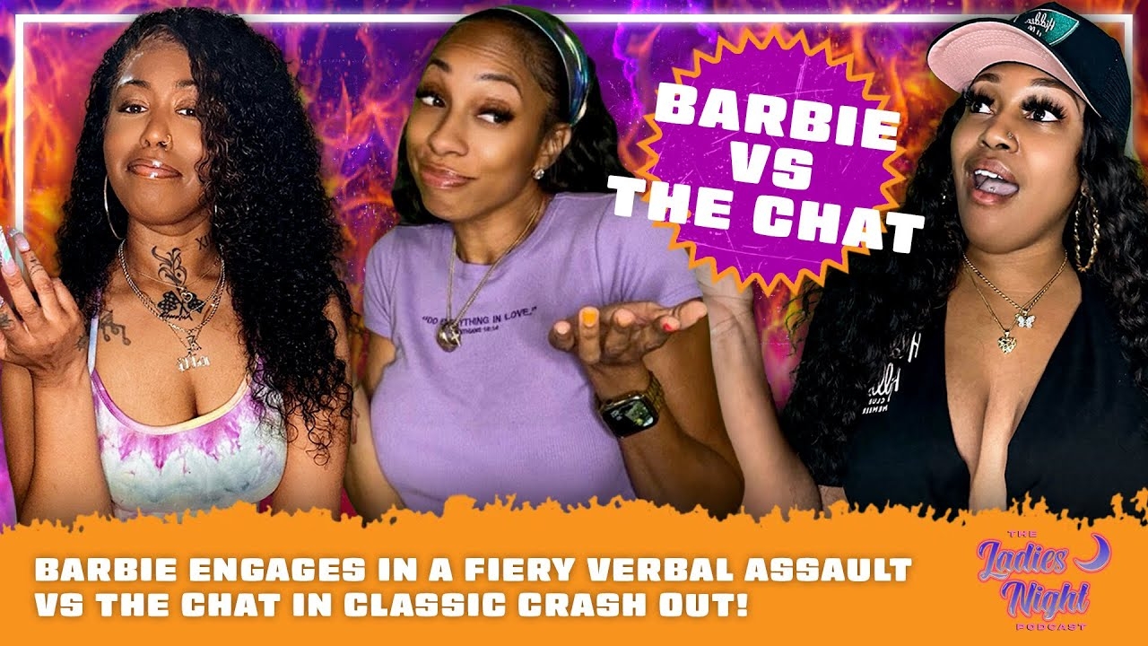Barbie Engages in a Fiery Verbal Assault vs The Chat in a Classic CRASH OUT!