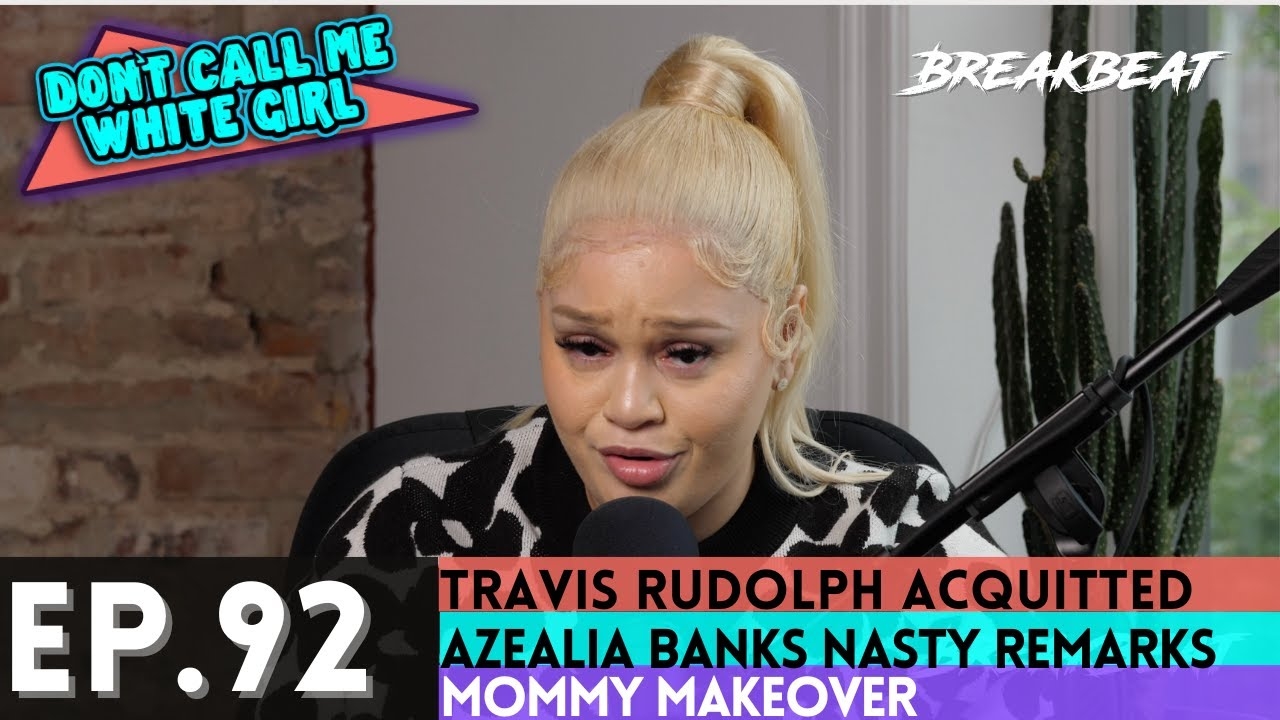DCMWG Talks Roots Picnic, Travis Rudolph Acquitted, Azealia Banks Nasty Remarks, Mommy Makeover
