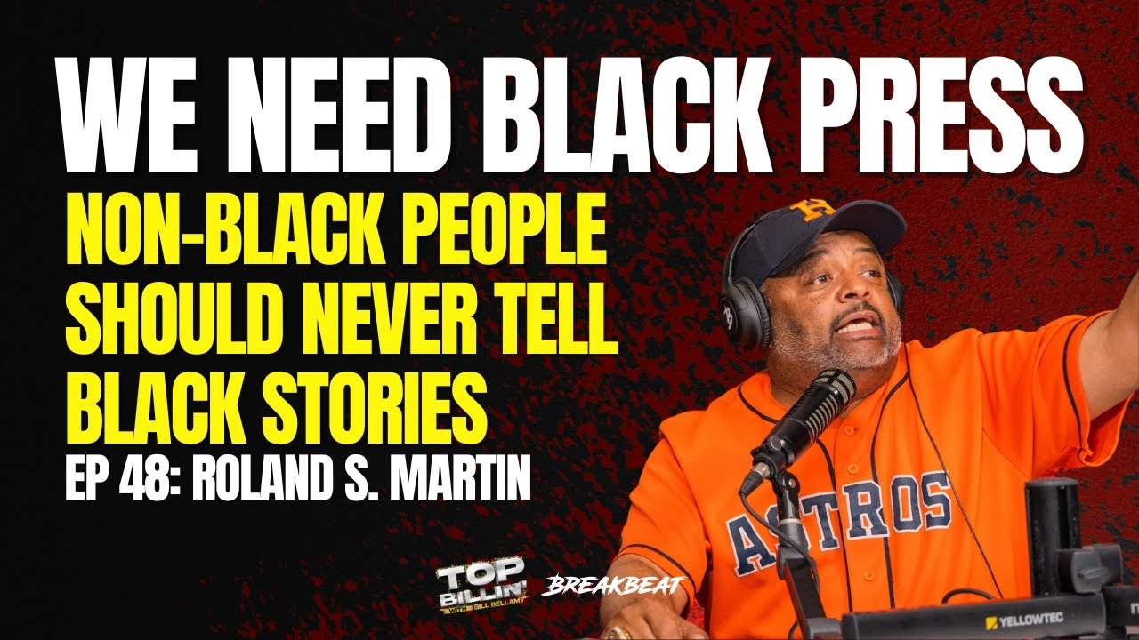 WE NEED BLACK PRESS: Non Black People Should Never Tell Black Stories
