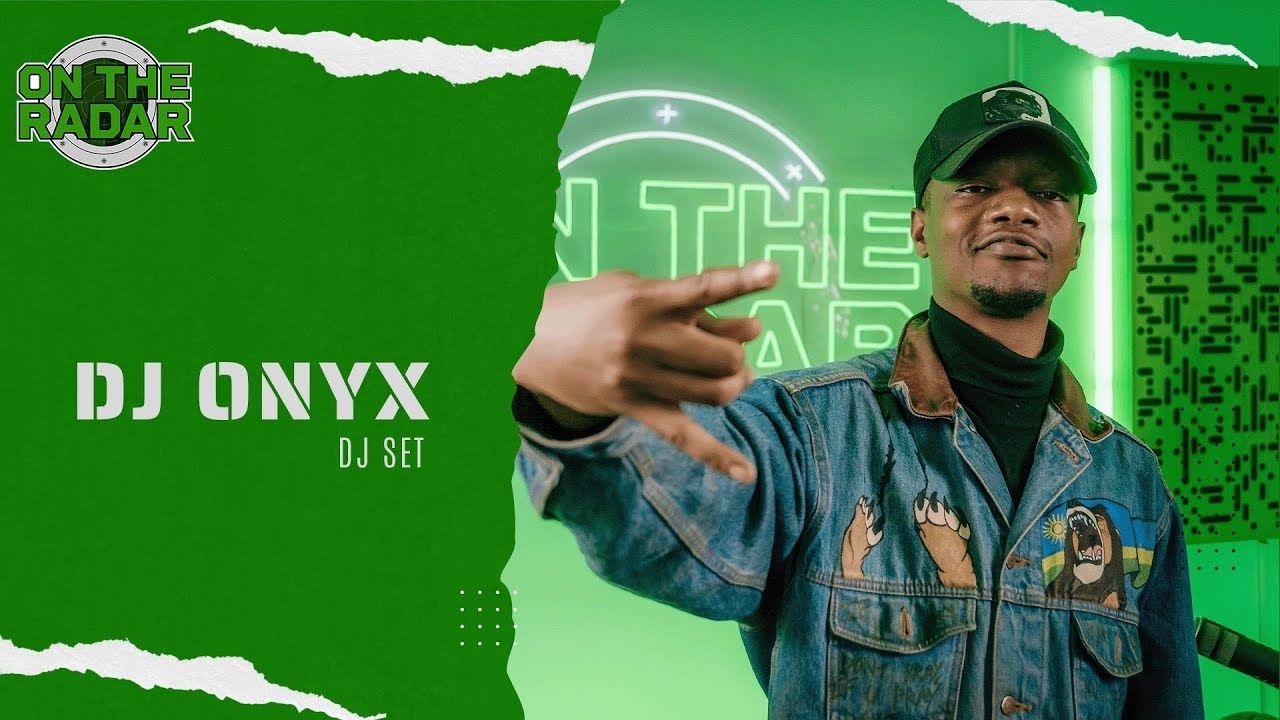 DJ Onyx | ON THE RADAR RADIO DJ SETS