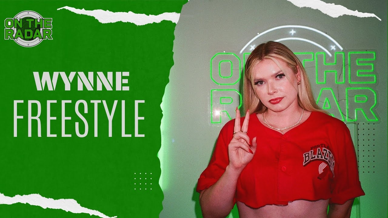 The Wynne "On The Radar" Freestyle