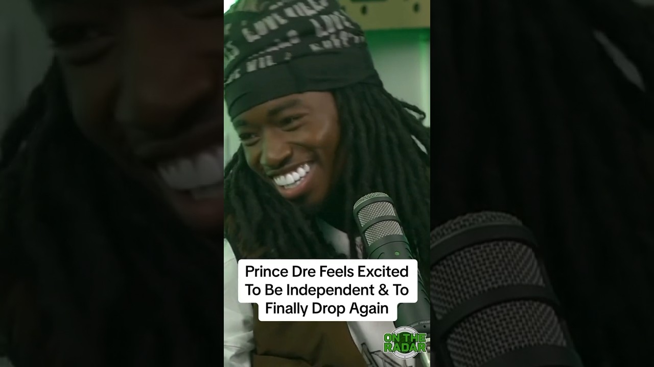 Prince Dre feels excited to be independent & to finally drop again