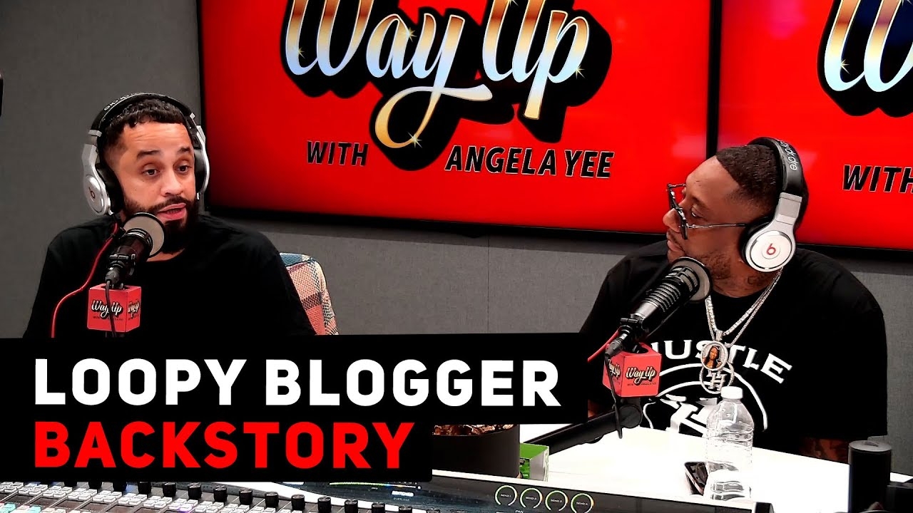 Loopy Blogger Speaks On His Struggle Before The Come Up +More