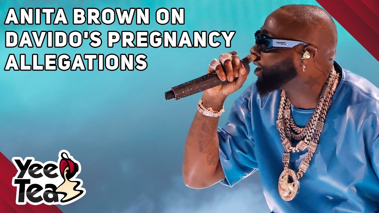 Anita Brown On Davido's Pregnancy Allegations + More
