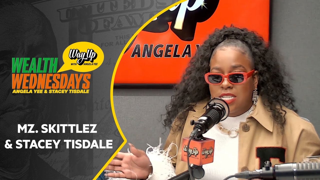 Mz Skittlez & Stacey Tisdale Talks About Losing Her Company, The Bakery, + More | Wealth Wednesday