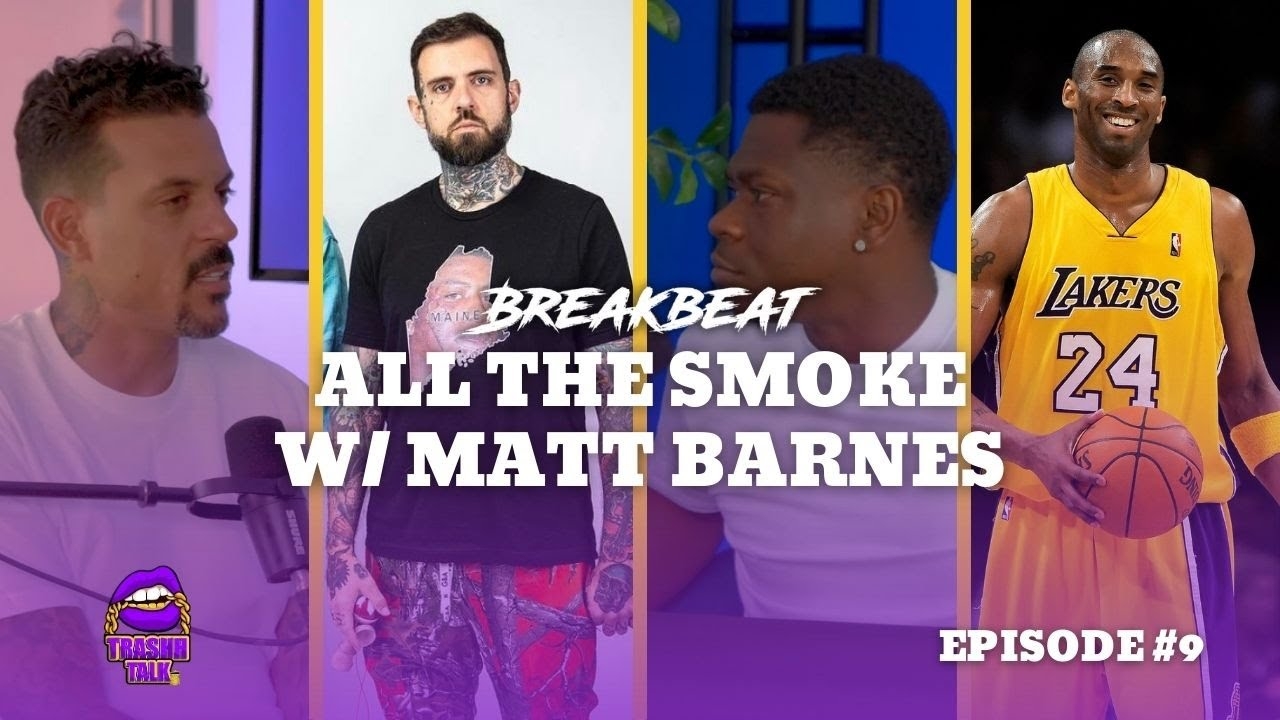 Matt Barnes talks the Adam22 Fiasco, Kobe Bryant, Summer League + More
