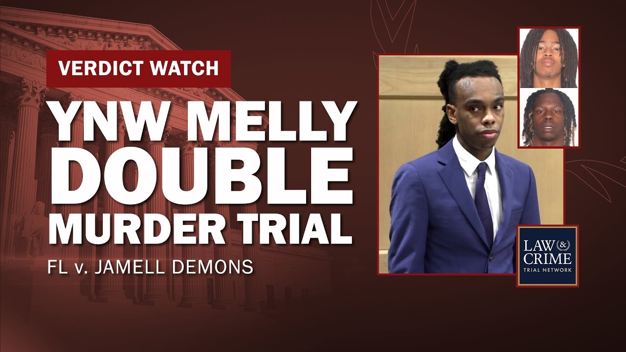 VERDICT WATCH: Rapper YNW Melly Double Murder Trial  FL v. Jamell Demons - Day 19