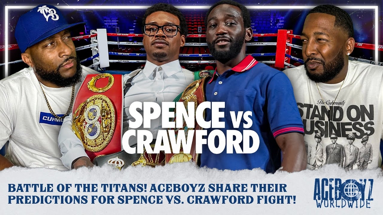 Battle of The Titans! AceBoyz Share Their Predictions for Spence vs. Crawford Fight!