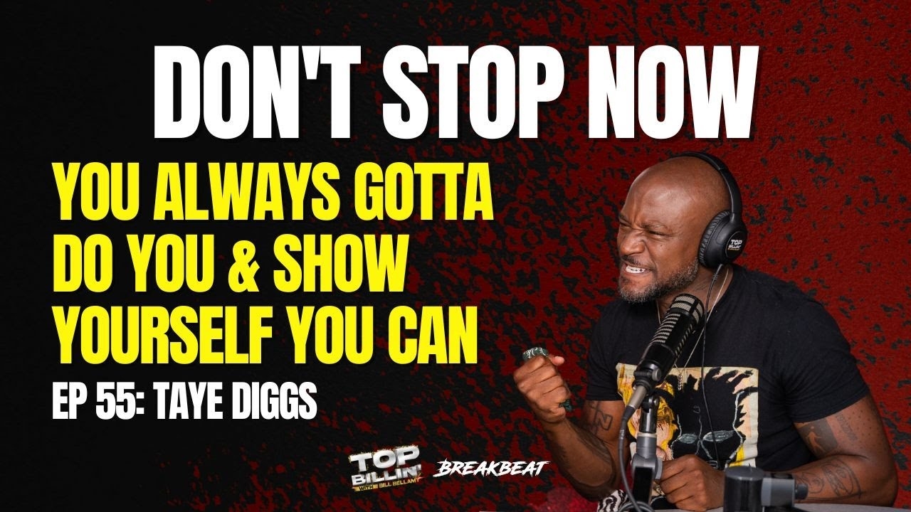 Don't Stop Now: You Always Gotta Do You & Show Yourself You Can