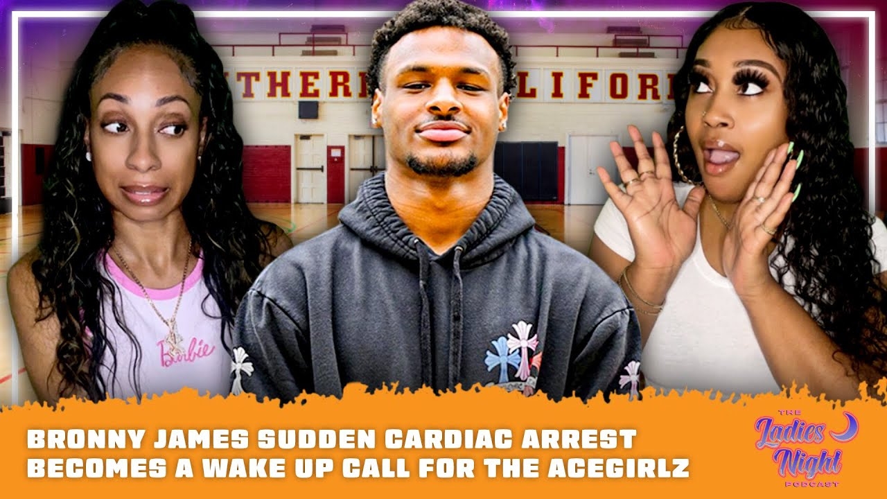Bronny James Sudden Cardiac Arrest Becomes A Wake Up Call For The AceGirlz
