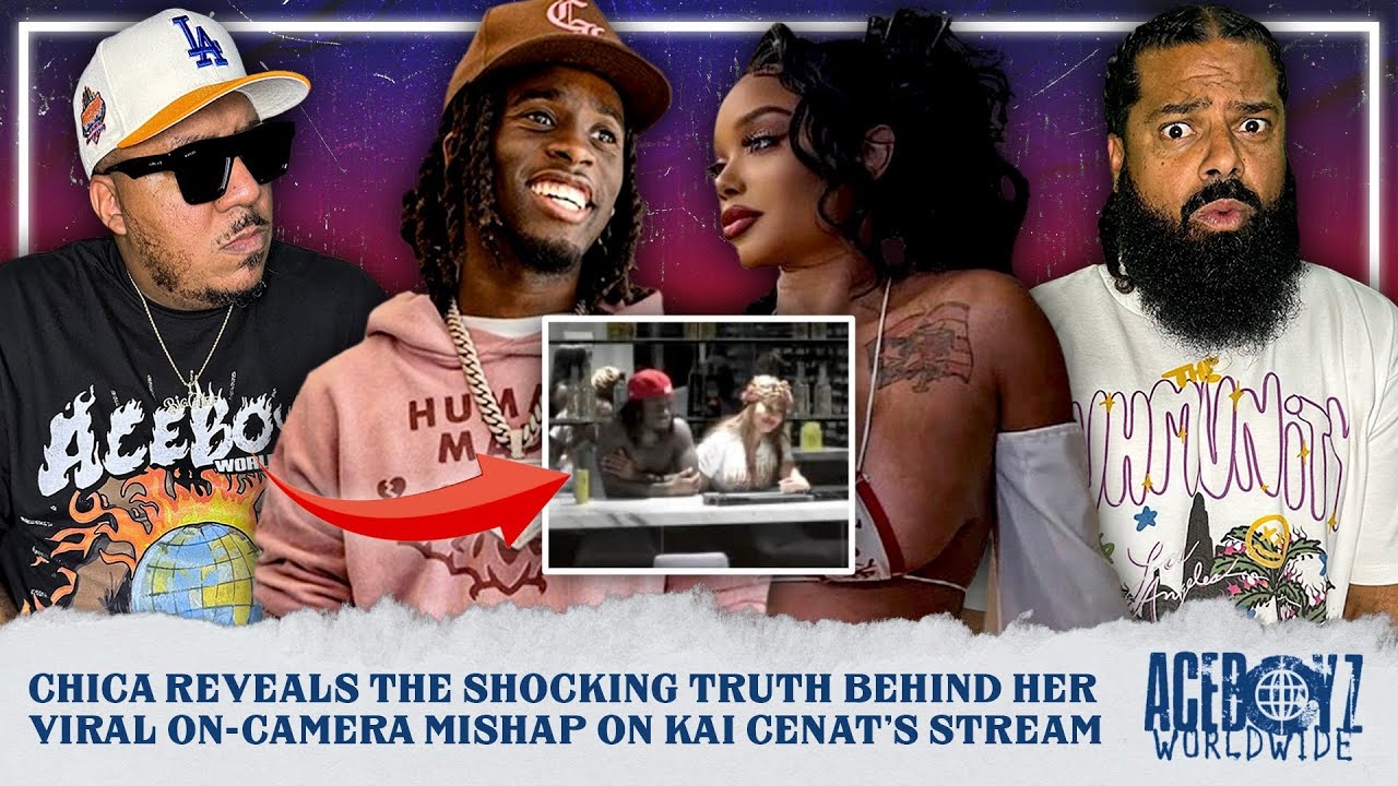 Chica Reveals the Shocking Truth Behind Her Viral On-Camera Mishap on Kai Cenat's Stream