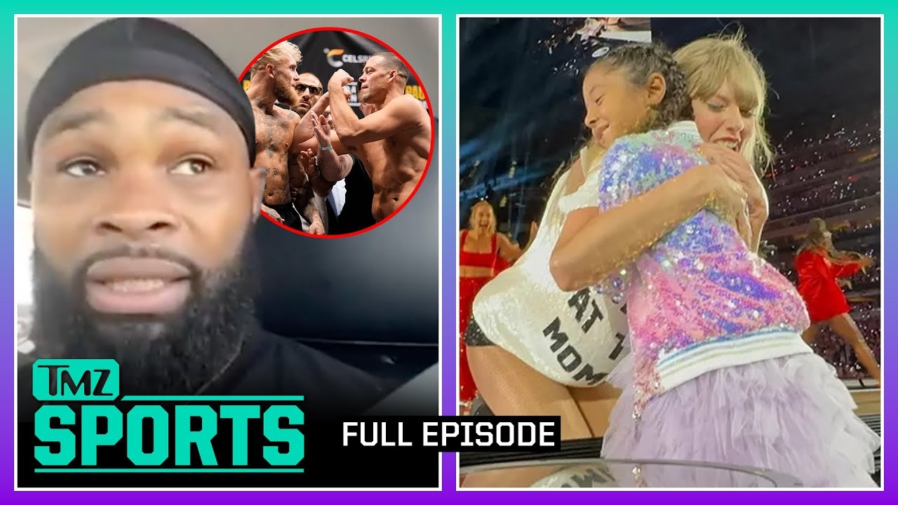 Woodley Analyzes Paul vs. Diaz & Taylor's Heartwarming Gesture | TMZ Sports Full Ep - 8/4/23