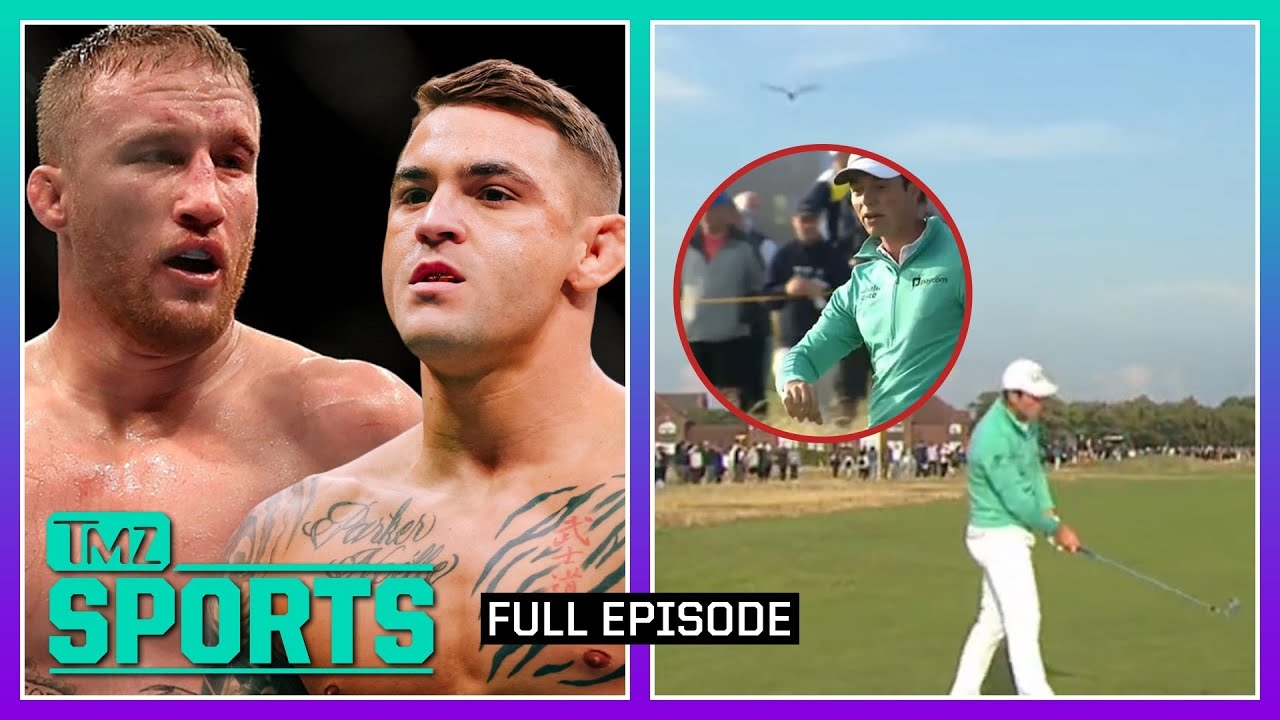 Justin Gaethje Preps for BMF Title, Viktor Hovland's Gets Pooped On | TMZ Sports Full Ep - 7/20/23