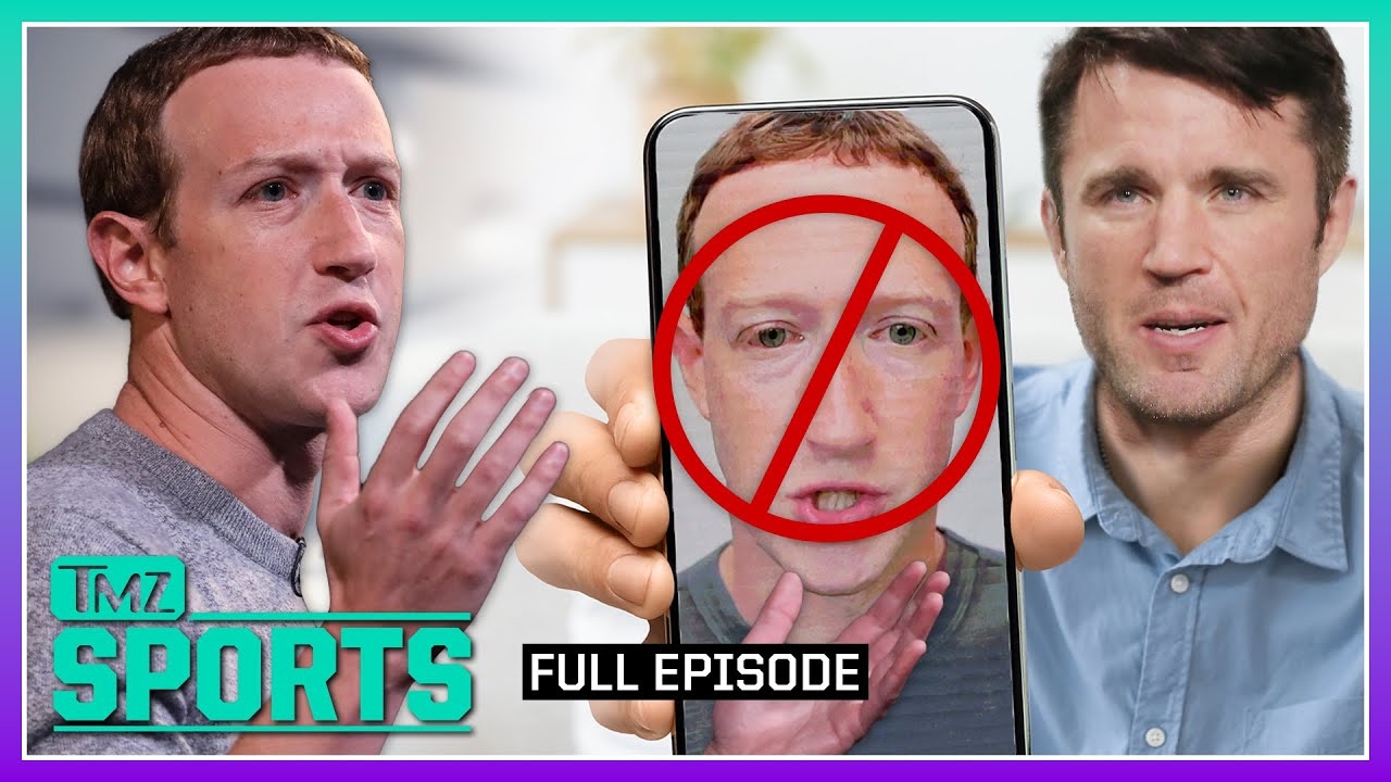 Mark Zuckerberg Denies Chael Sonnen Conversation - TMZ Sports Full Ep - 6/26/23