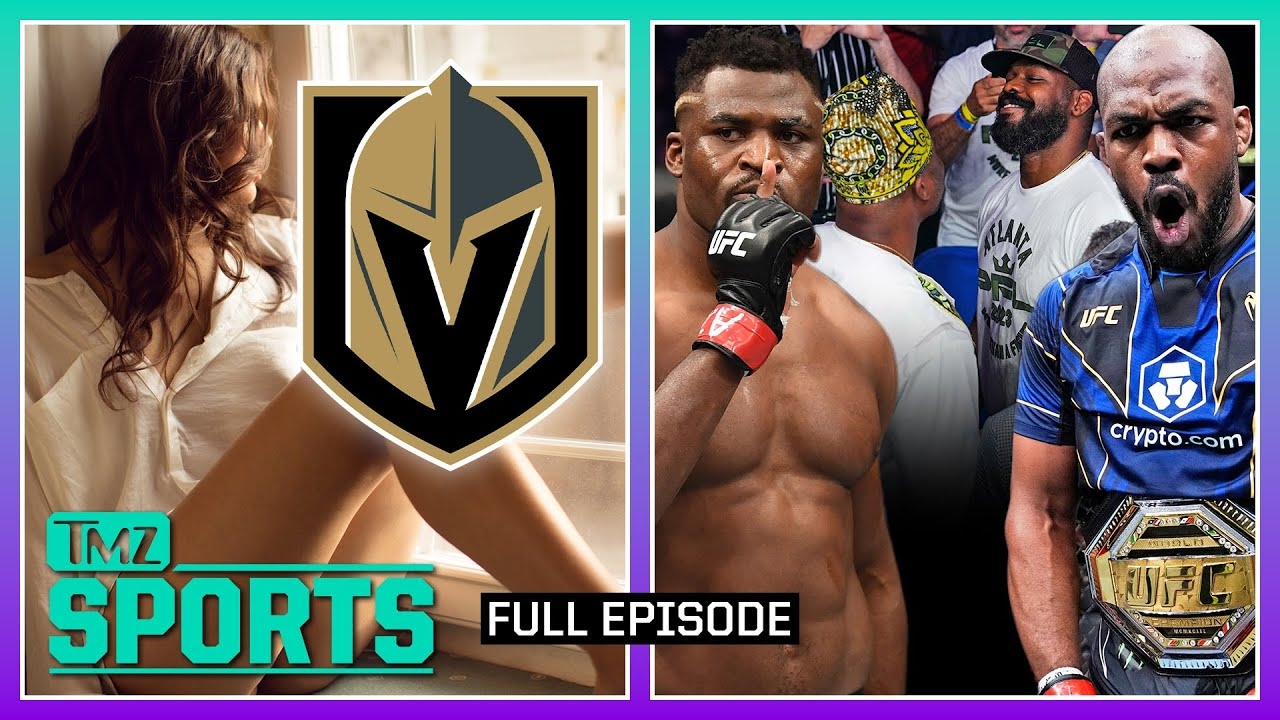 Jon Jones & Ngannou Face-Off, Golden Knights' Irresistible Offer | TMZ Sports Full Ep - 6/19/23