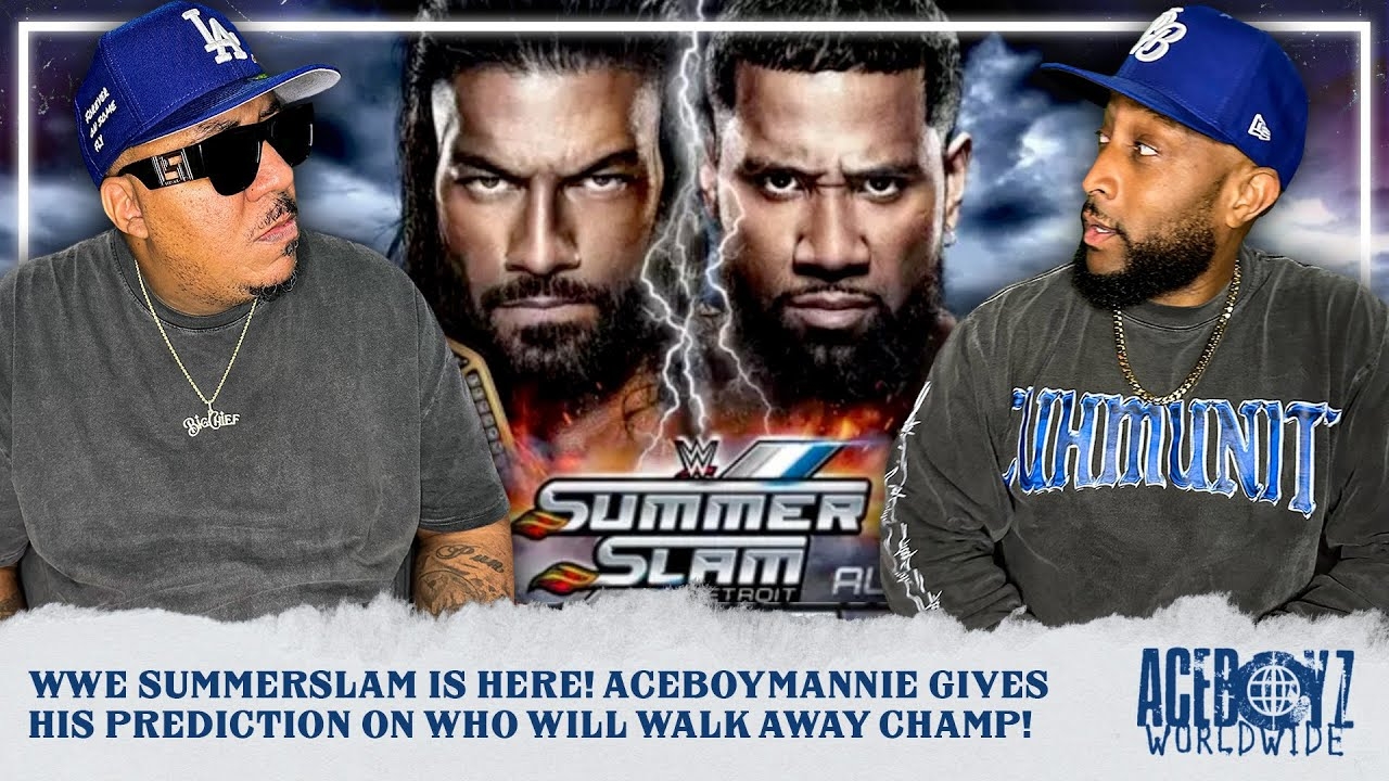 WWE SummerSlam Is Here! Aceboymannie Gives His Prediction On Who Will Walk Away Champ!