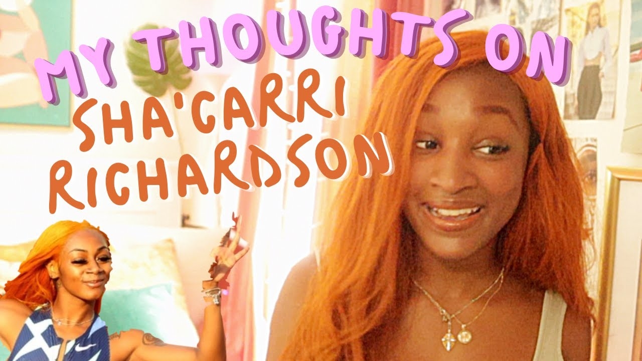 my thoughts on sha'carri richardson's Olympic suspension | Her Expressive Mind