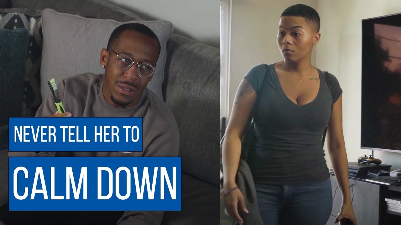 HOW WOMEN REACT TO CALM DOWN