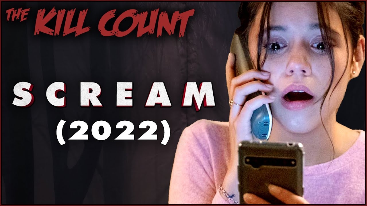 Scream (2022) KILL COUNT