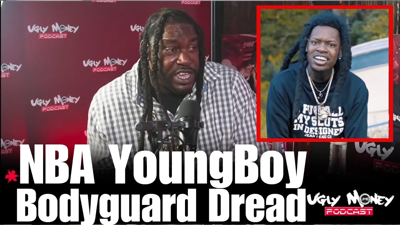NBA YoungBoy Bodyguard Dread Confirms Foolio Pulling Up Deep On NBA YoungBoy Hes Weird Man