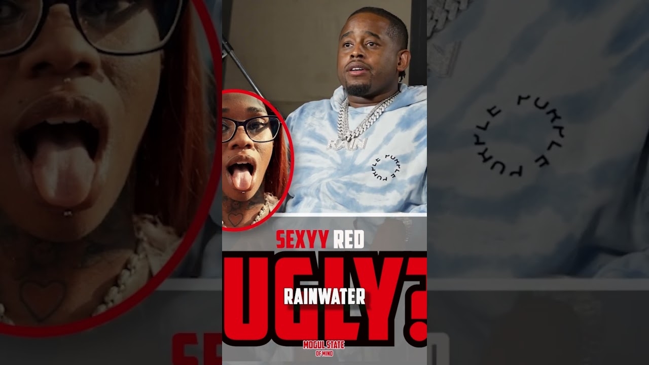 #SexxyRed UGLY? Texas Gatekeeper Rainwater Speaks Out! #shorts #mogulstateofmind #youtubeshorts