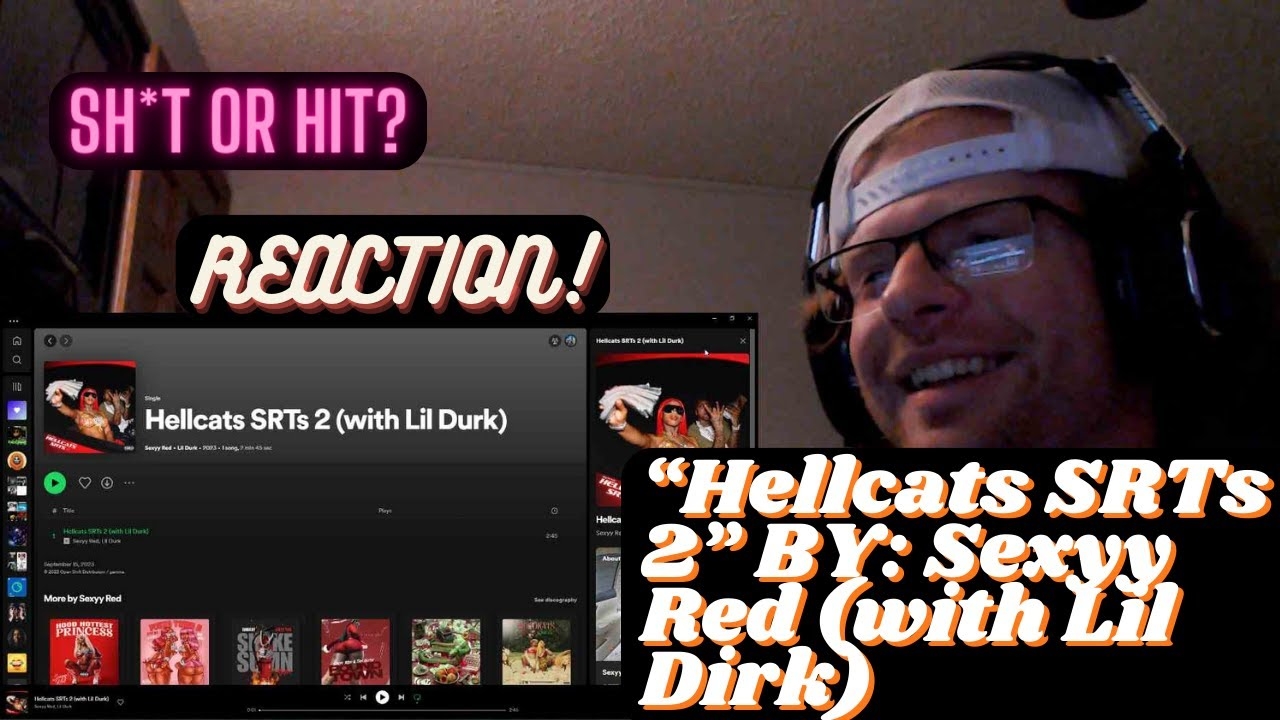 SH*T OR HIT? | Helllcats SRTs 2 - Sexyy Red (with Lil Durk) - (REACTION!)