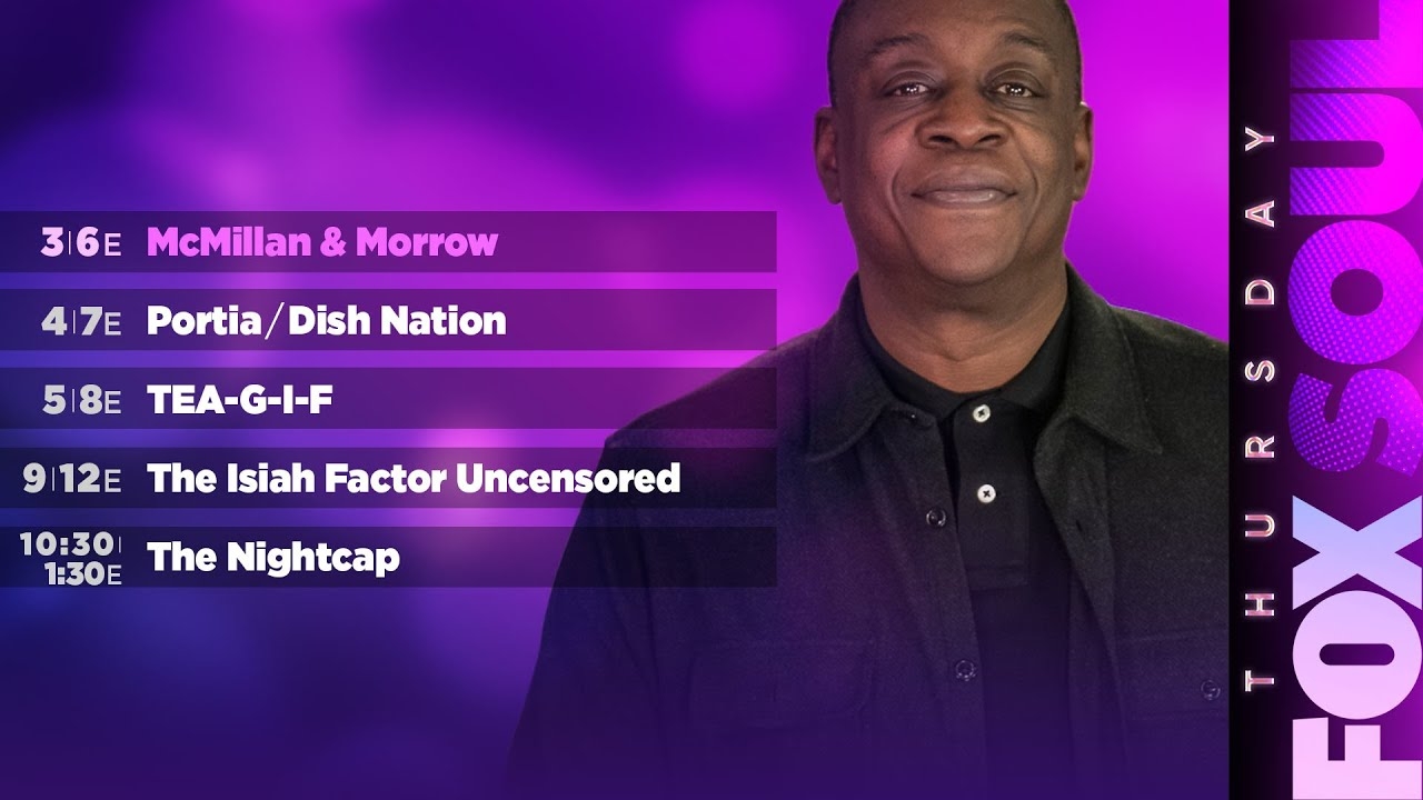 FOX SOUL LIVE: McMillan & Morrow, TEA-G-I-F, The Isiah Factor, and MORE!