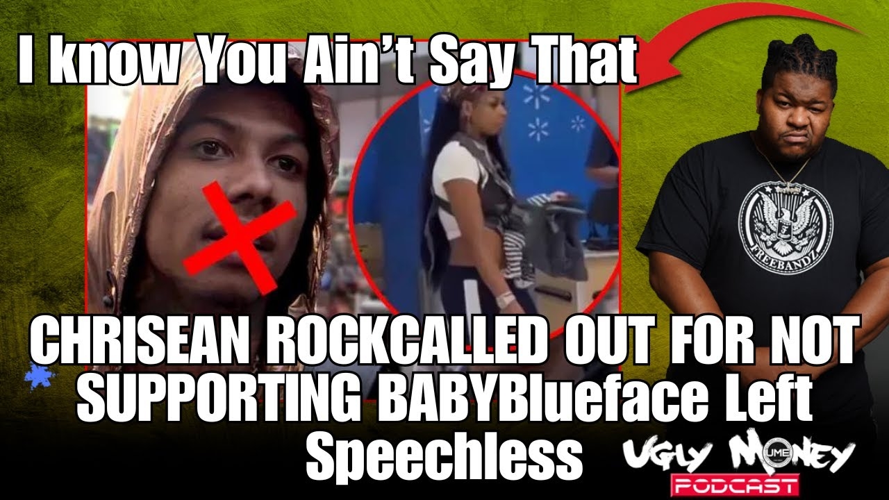 CHRISEAN ROCK CALLED OUT FOR NOT SUPPORTING BABY Blueface Left Speechless