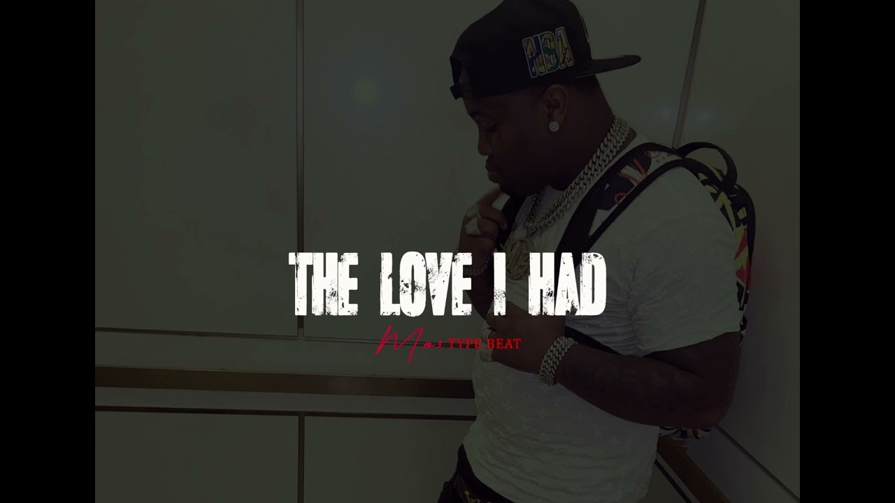 [2023] Mo3 Type Beat "The Love I Had"