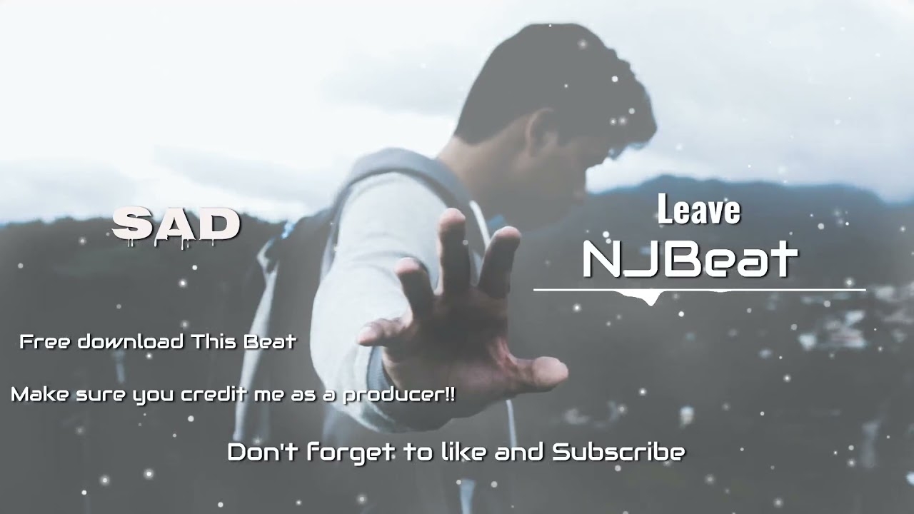 [ FREE ] " Leave " Trap Beat Instrumental 2022 / Sad Beat Instrumental / Prod - BY NJBeatz