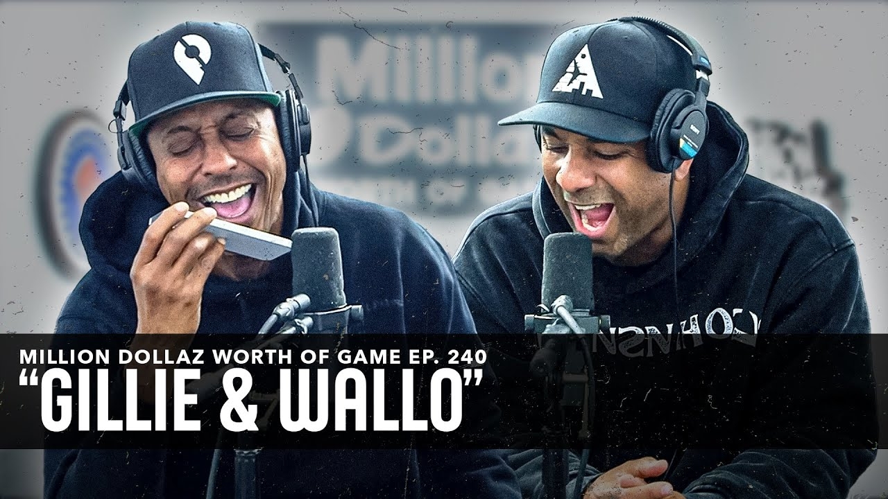 GILLIE & WALLO w/ Beanie Sigel & Pinky XXX phone calls MILLION DOLLAZ WORTH OF GAME EPISODE 240