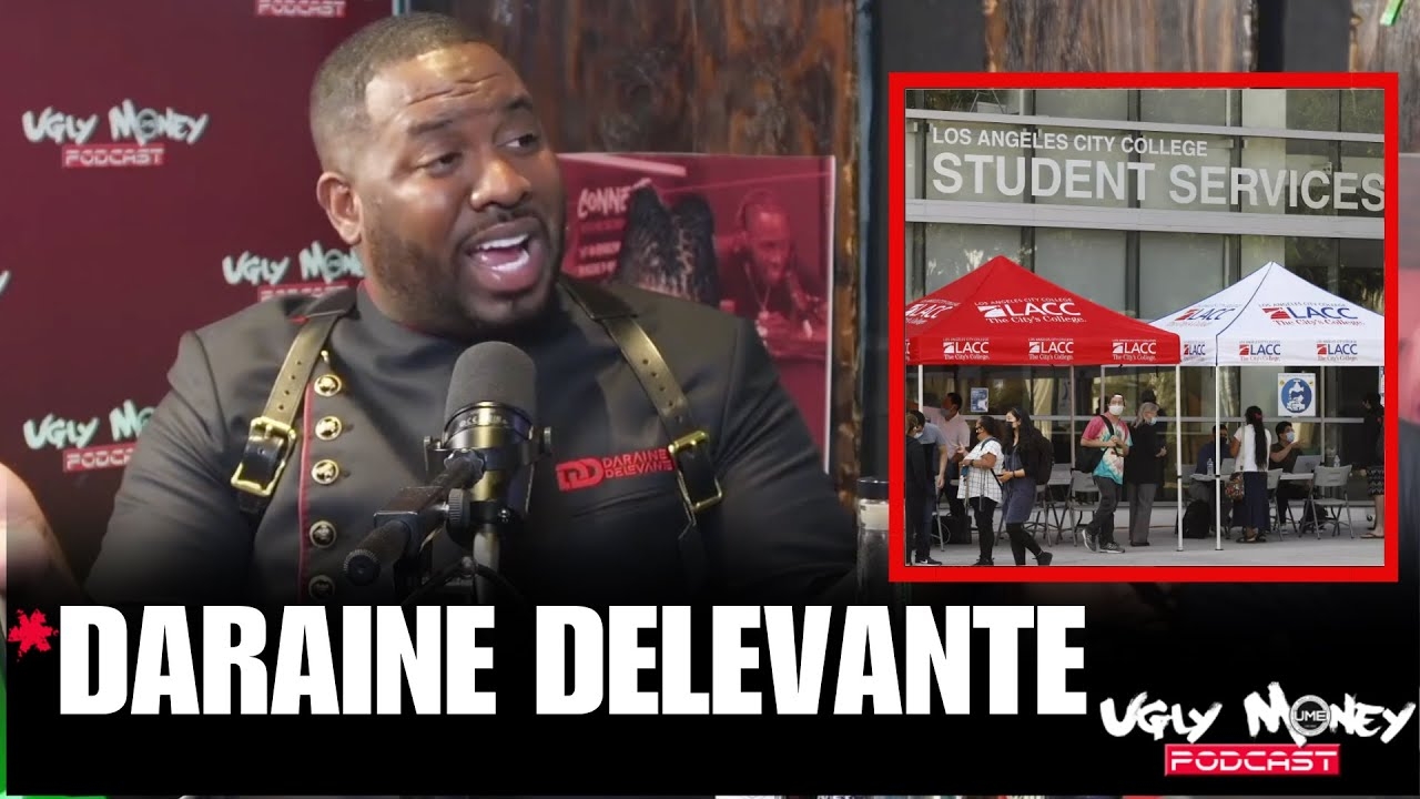 Daraine Delevante Breakdowns How College Is An EPIC Scam